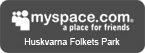 Huskvarna Folkets Park på Myspace
